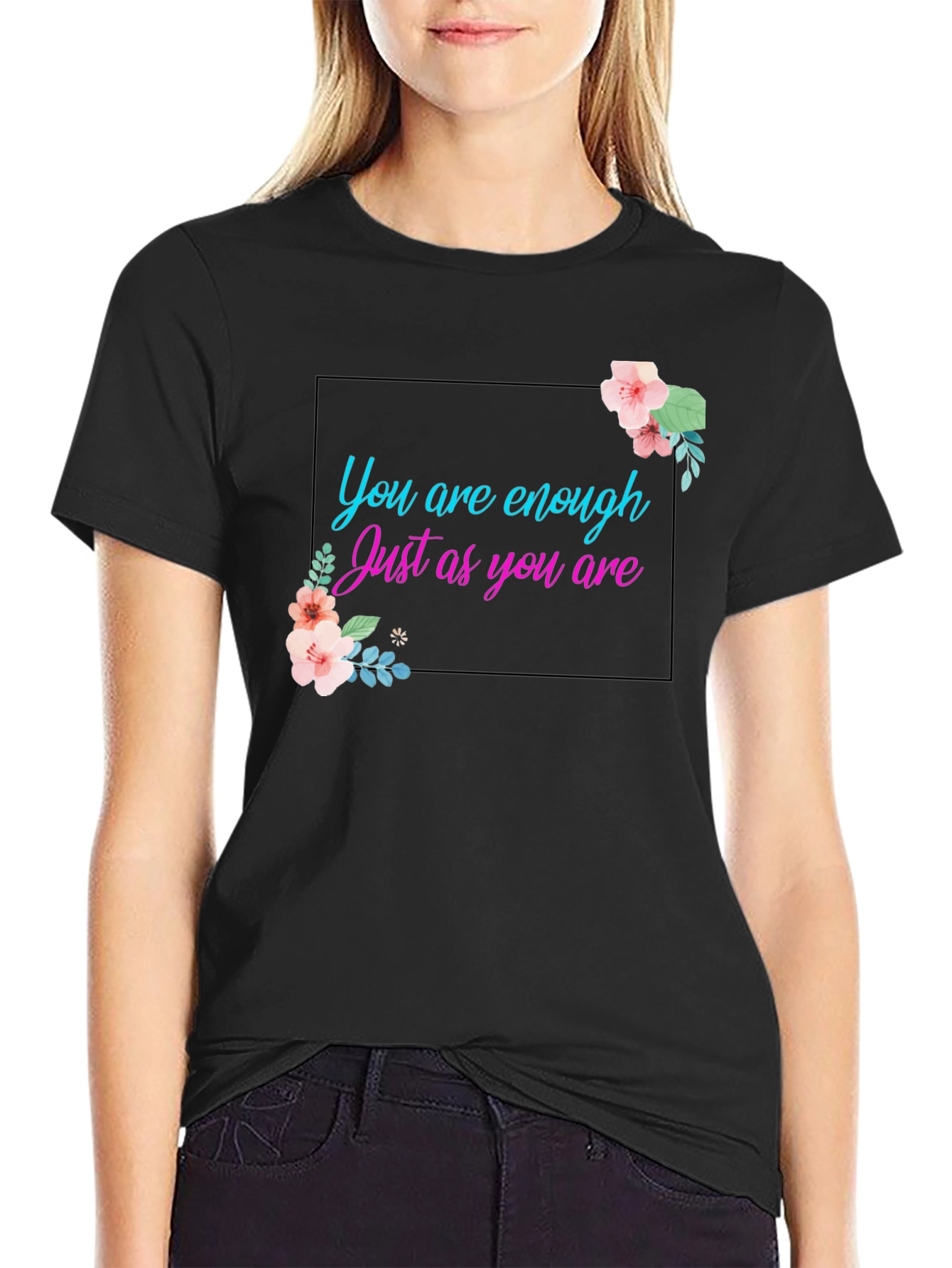 You Are Enough Graphic Tee - Positive Affirmation Shirt