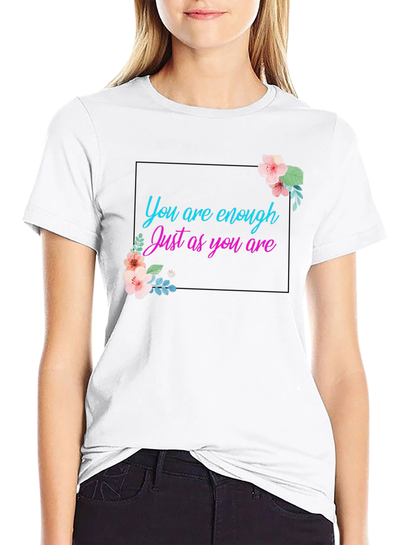 You Are Enough Graphic Tee - Positive Affirmation Shirt