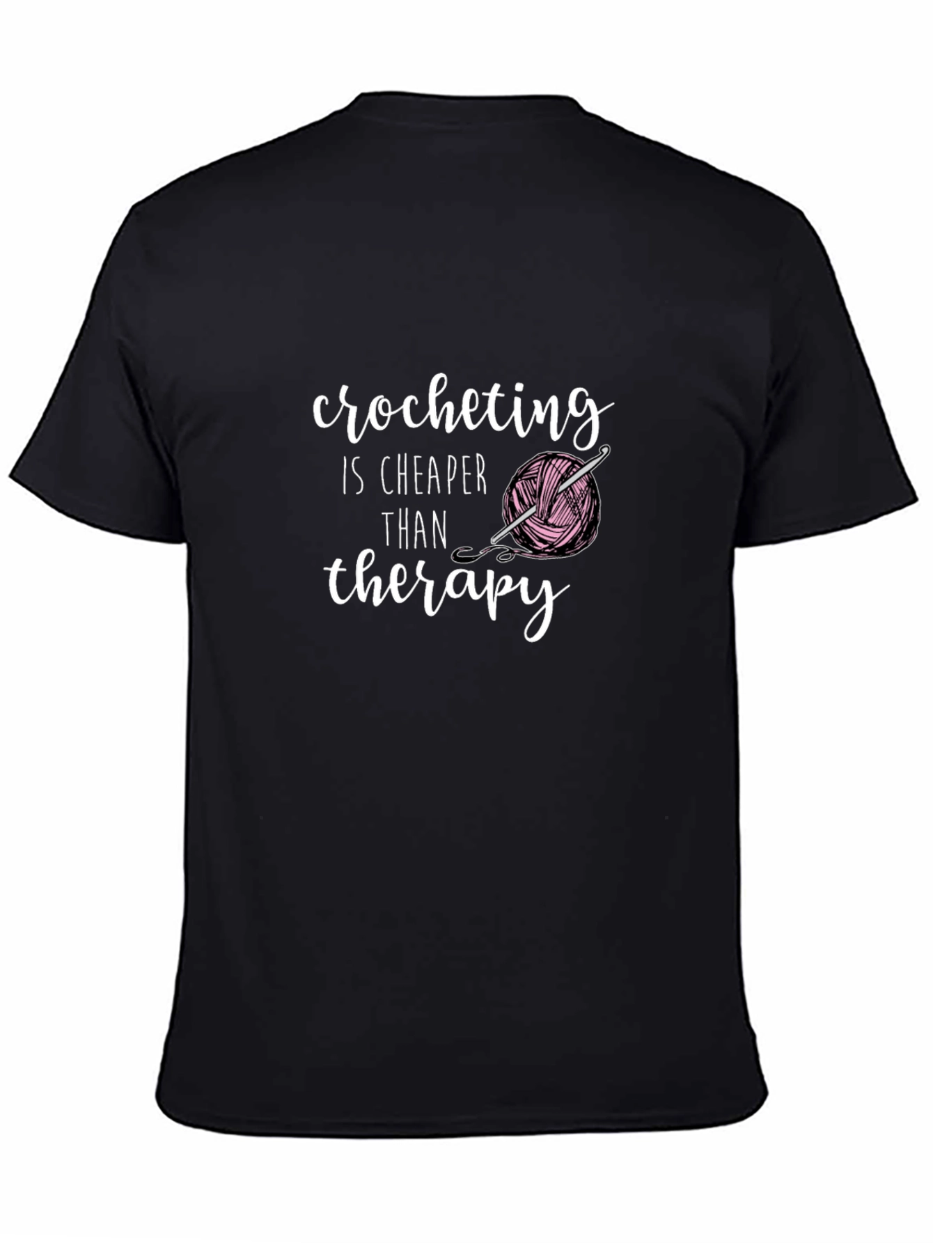 Crocheting is Cheaper Than Therapy T-Shirt