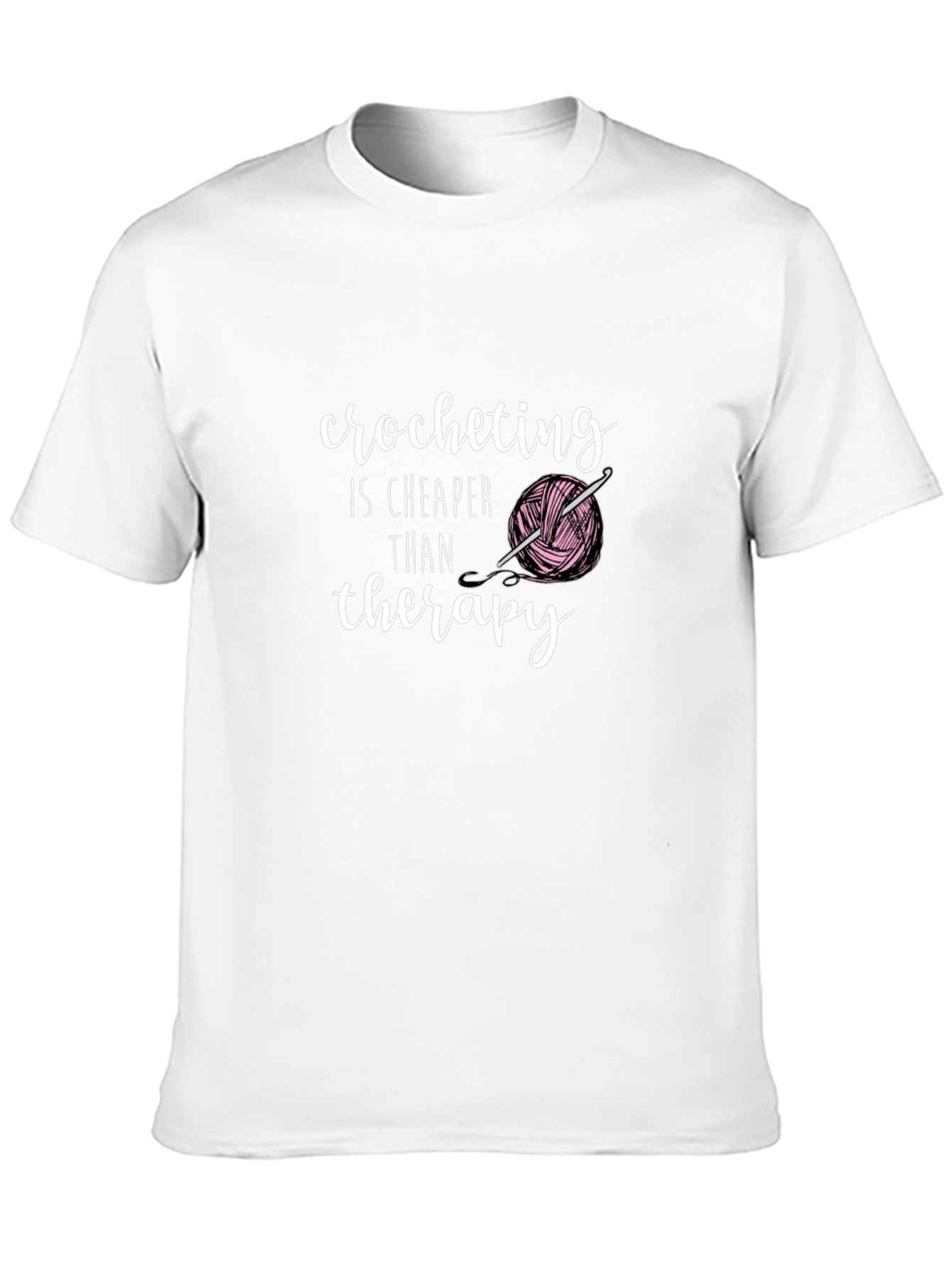 Crocheting is Cheaper Than Therapy T-Shirt