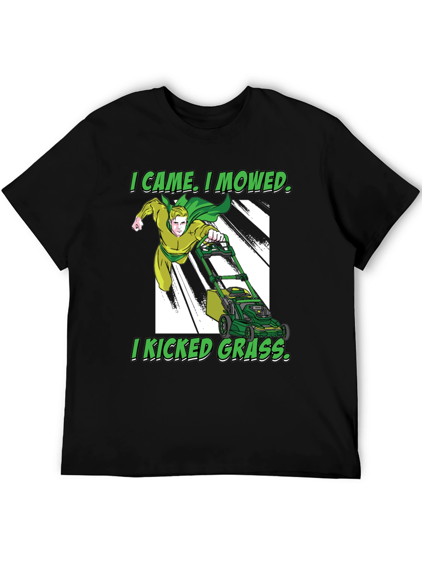 I Came I Mowed T-Shirt Lawn Care Humor