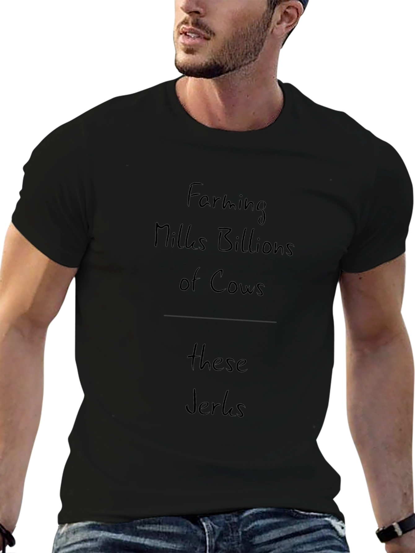 Farming Milks Billions of Cows T-Shirt
