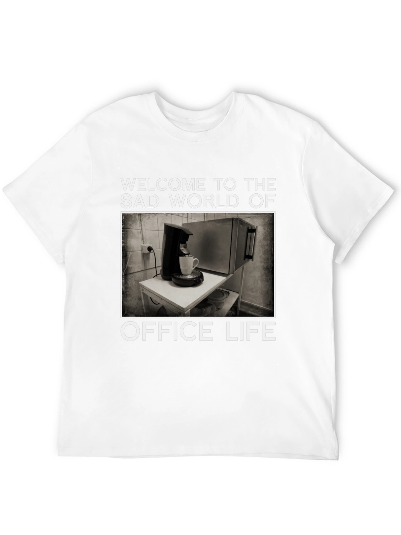 Office Life T-Shirt - Sad World Graphic Tee