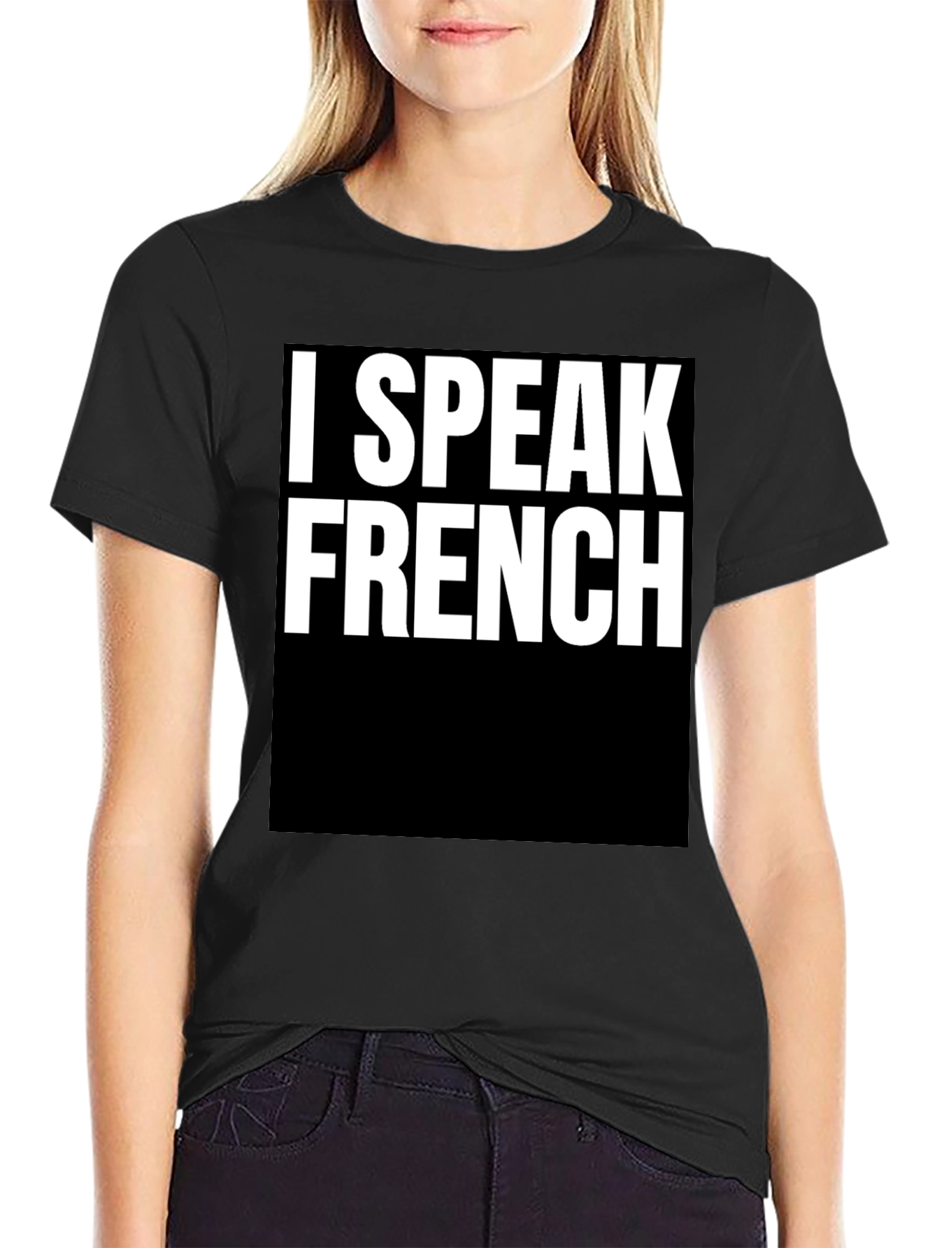 I Speak French T-Shirt - Bold Statement Tee