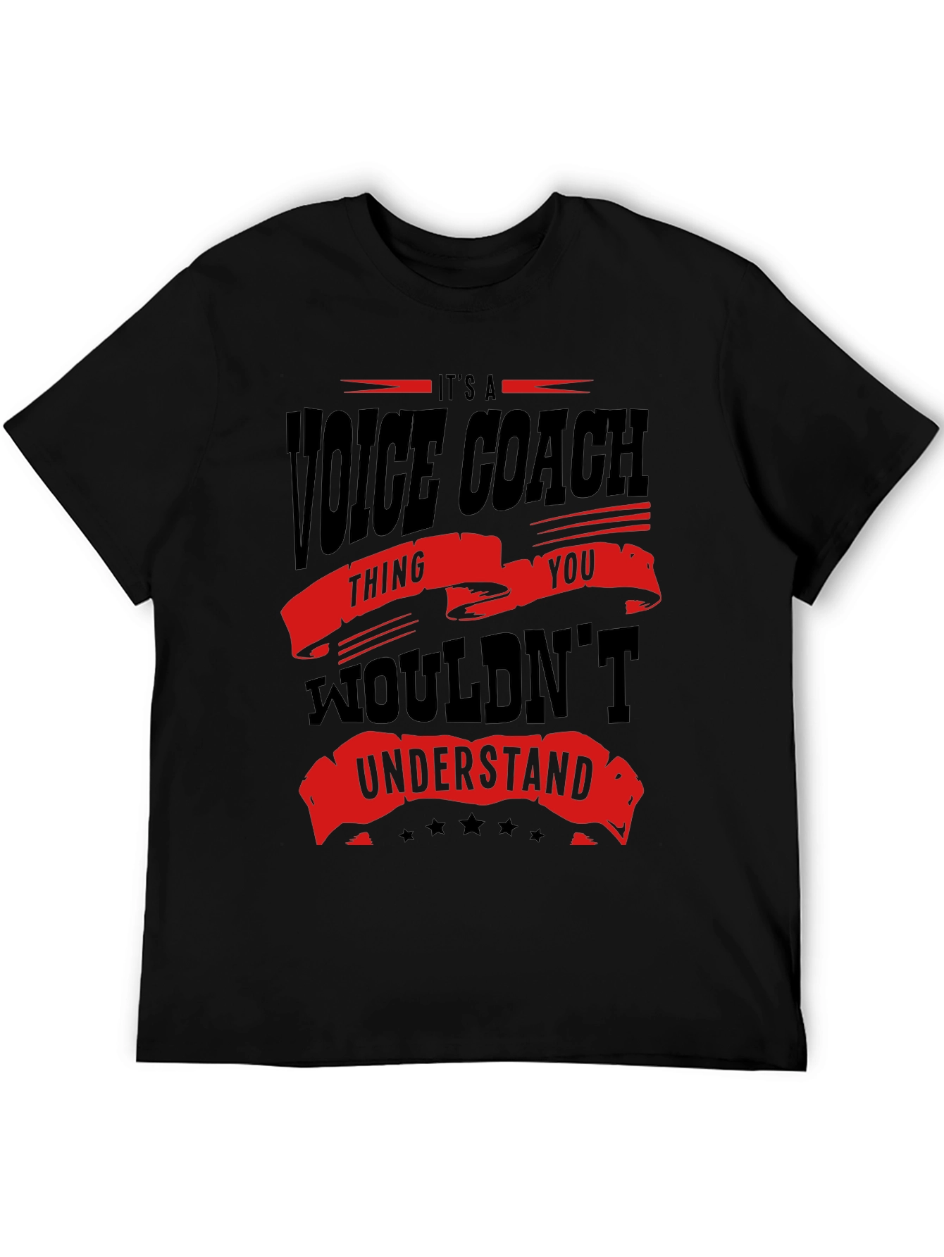 Voice Coach T-Shirt - Its a Voice Coach Thing