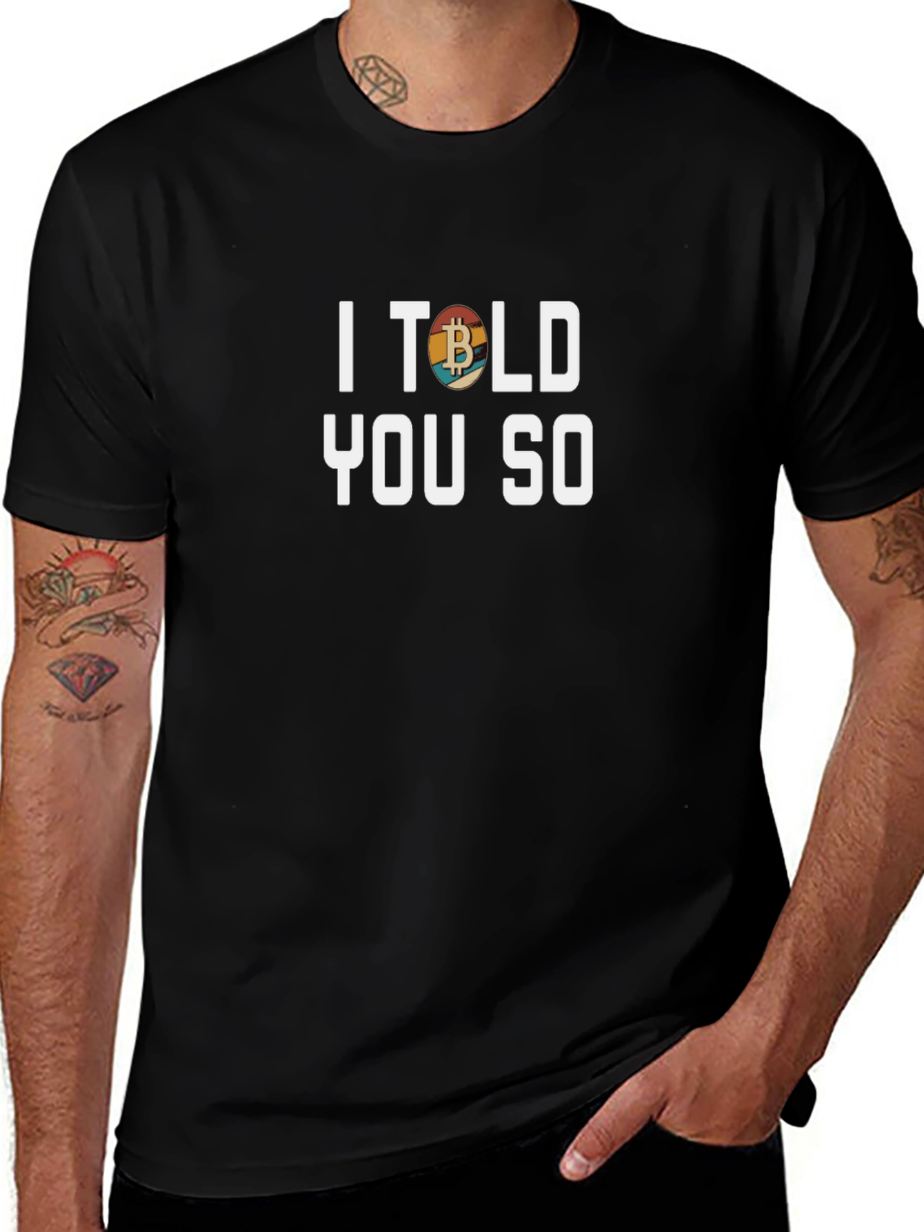 I Told You So Bitcoin T-Shirt