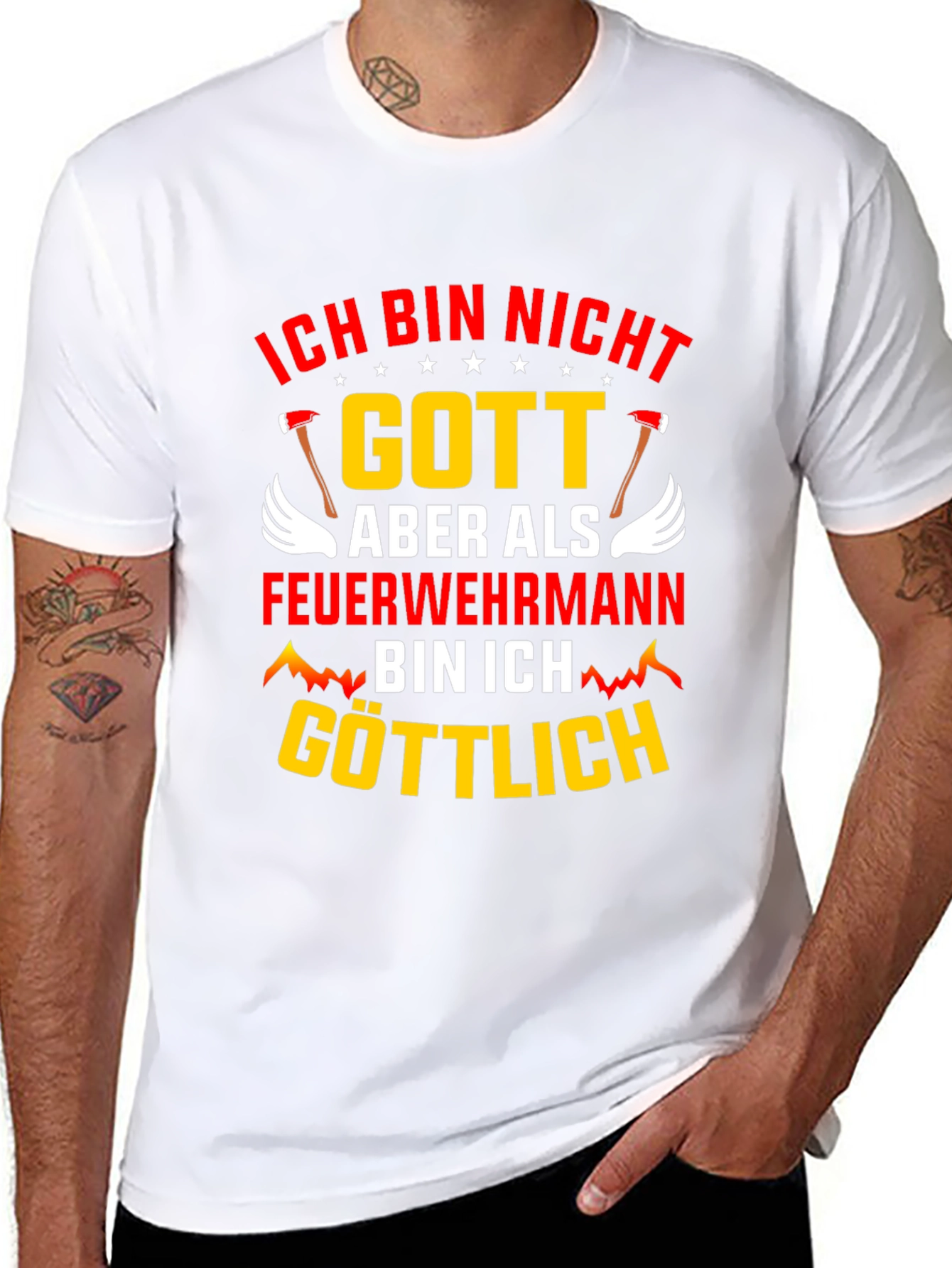 Ich Bin Nicht Gott Feuerwehrmann T-Shirt