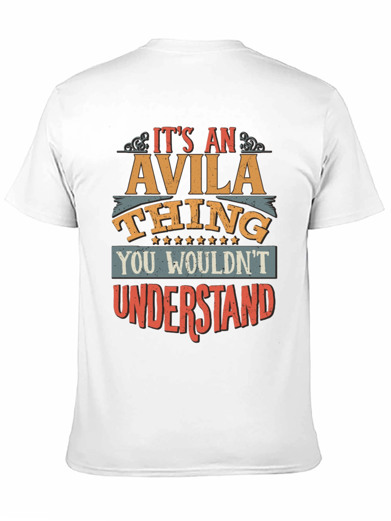 Its an Avila Thing T-Shirt