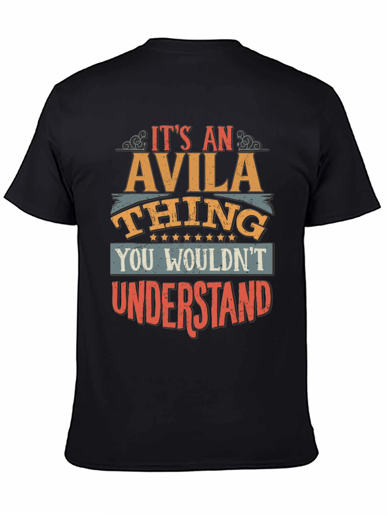 Its an Avila Thing T-Shirt