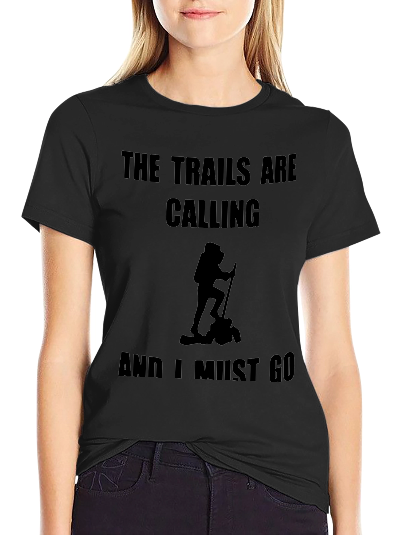 The Trails are Calling Black T-Shirt