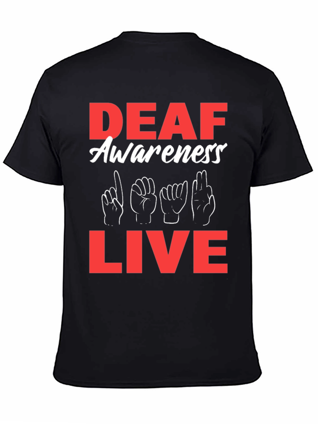 Deaf Awareness Live T-Shirt