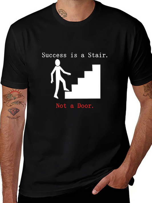 Success Stair T-Shirt - Motivational Tee
