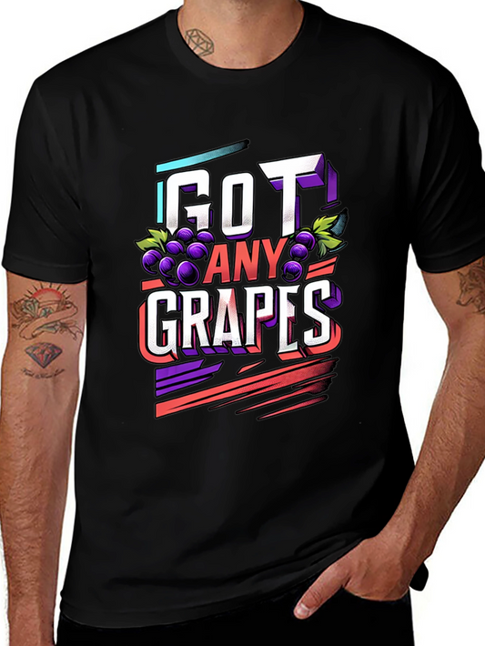 Got Any Grapes T-Shirt - Funny Retro Design