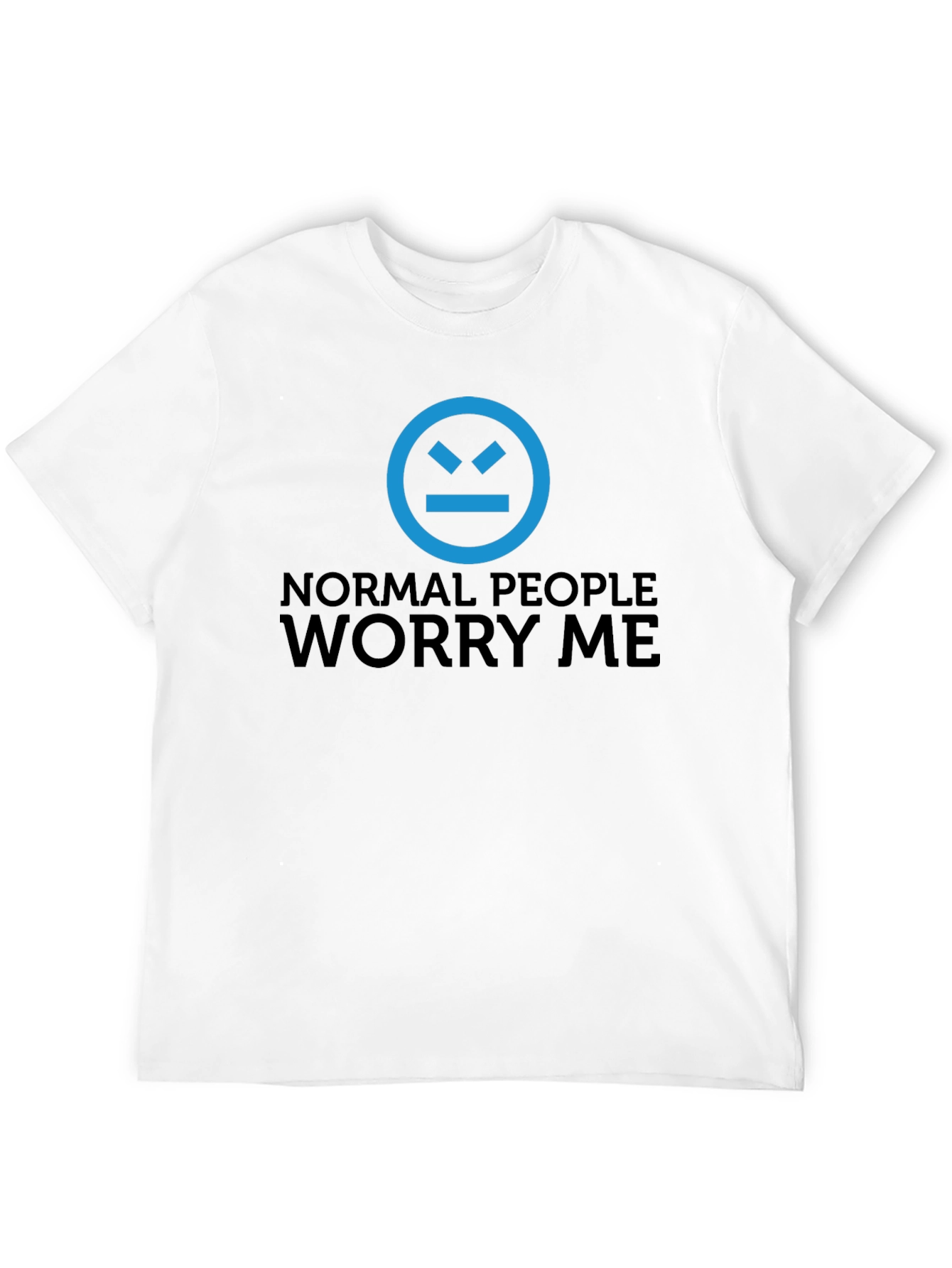 Normal People Worry Me Black Graphic T-Shirt