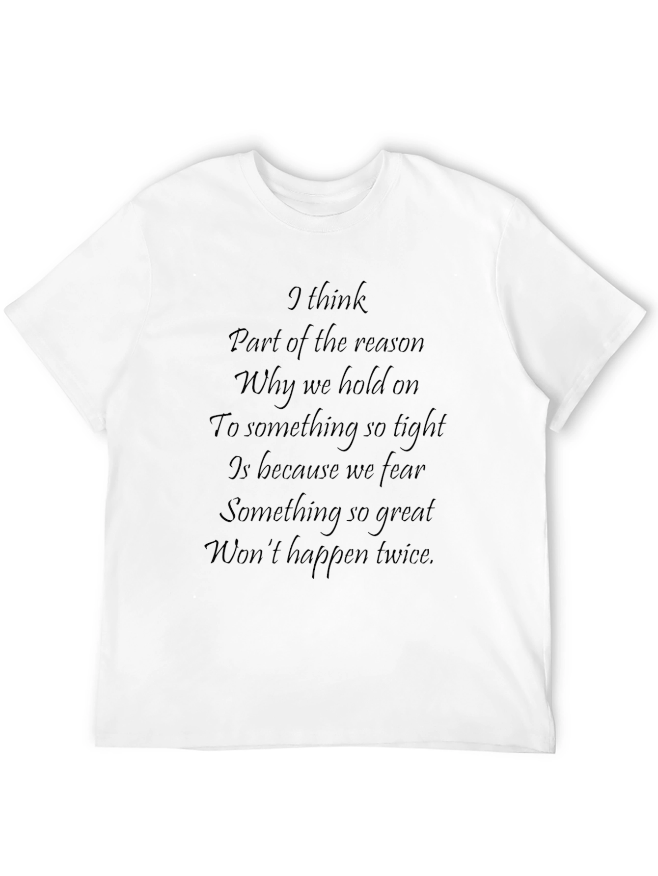 Inspirational Quote Black T-Shirt