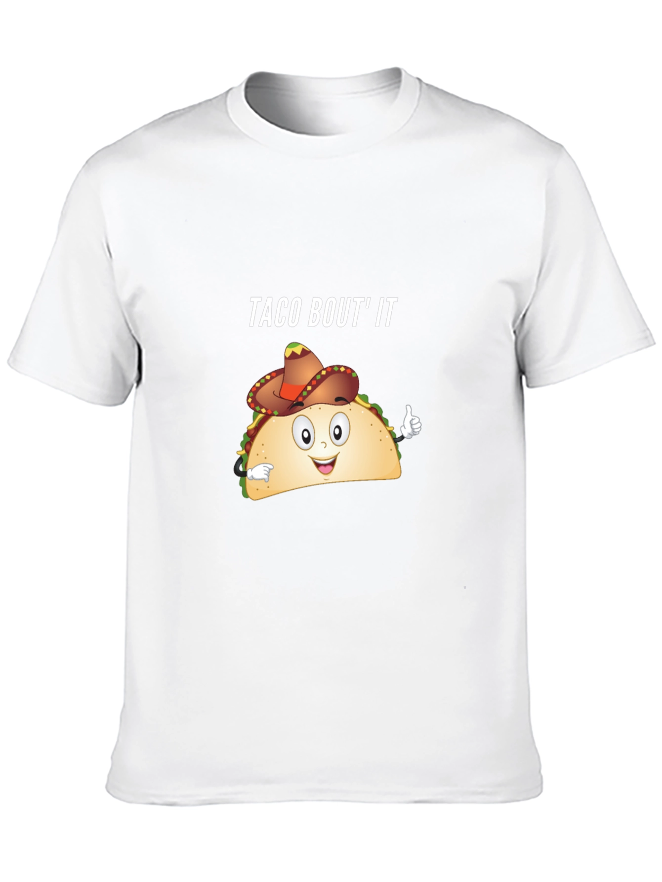 Taco Bout It Funny Graphic T-Shirt
