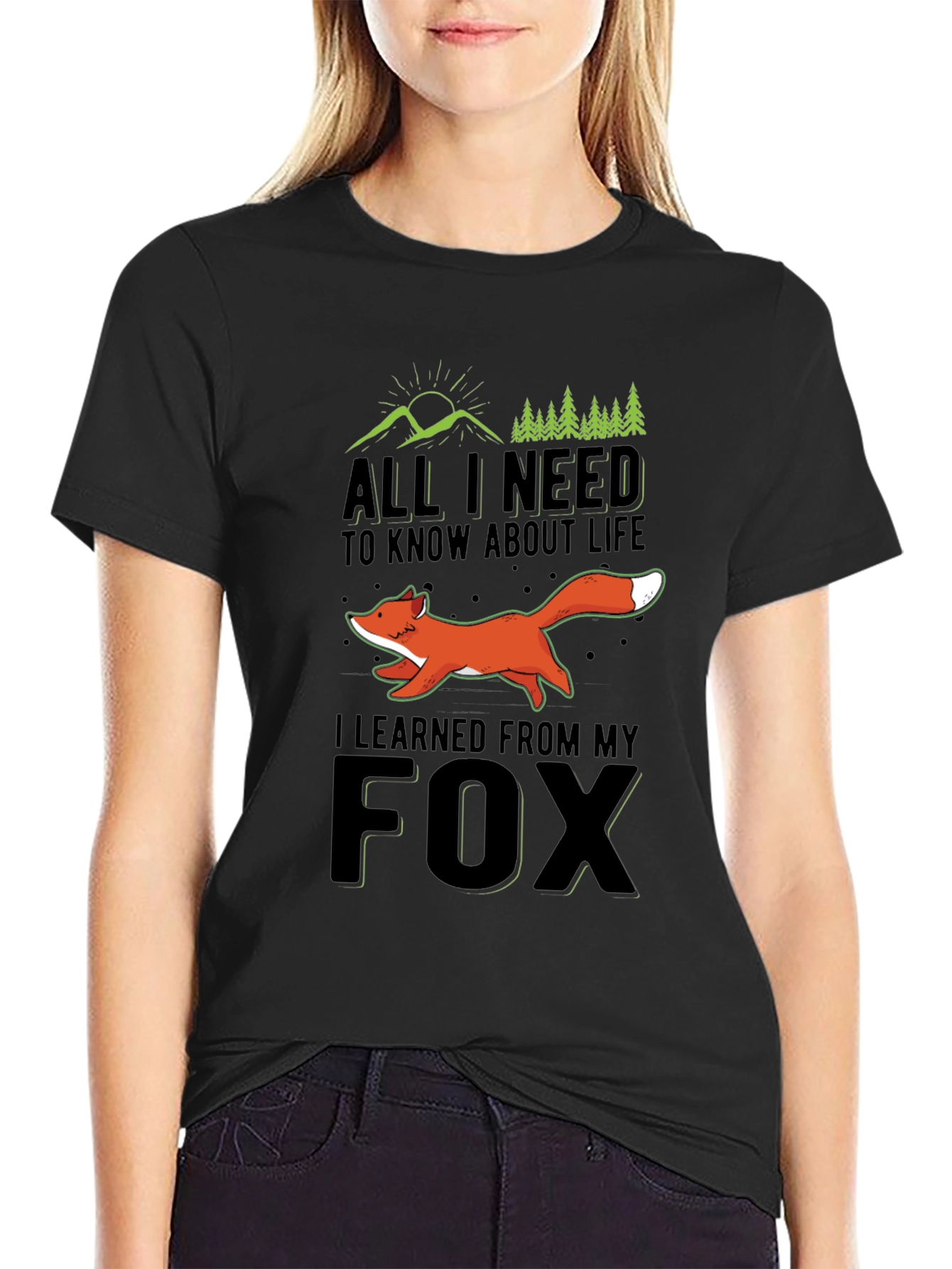 All I Need to Know Fox T-Shirt