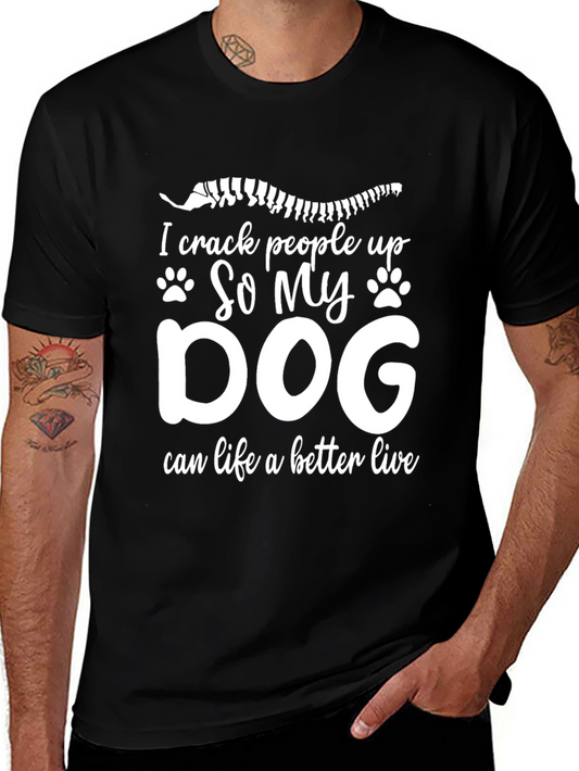 I Crack People Up Dog T-Shirt Funny Chiropractic Tee