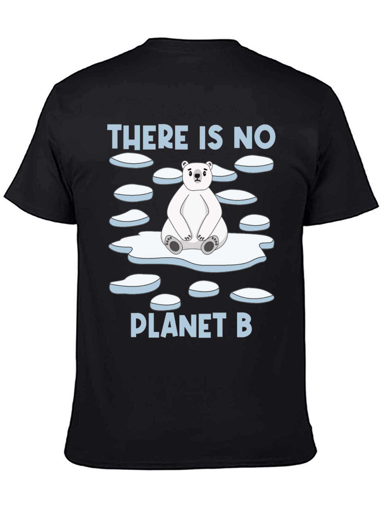 There Is No Planet B Polar Bear T-Shirt