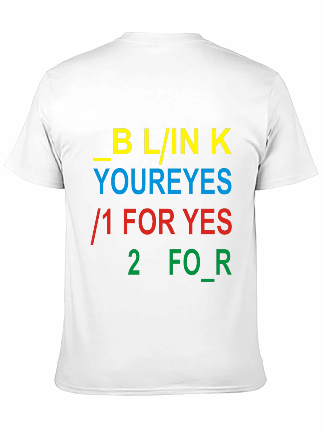 Blink Your Eyes Graphic Tee - Novelty T-Shirt