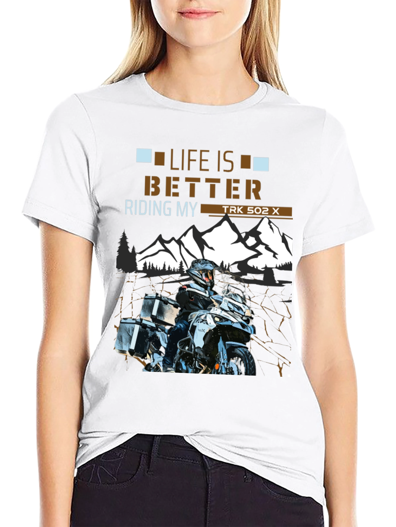 Life is Better Riding TRK 502 X T-Shirt