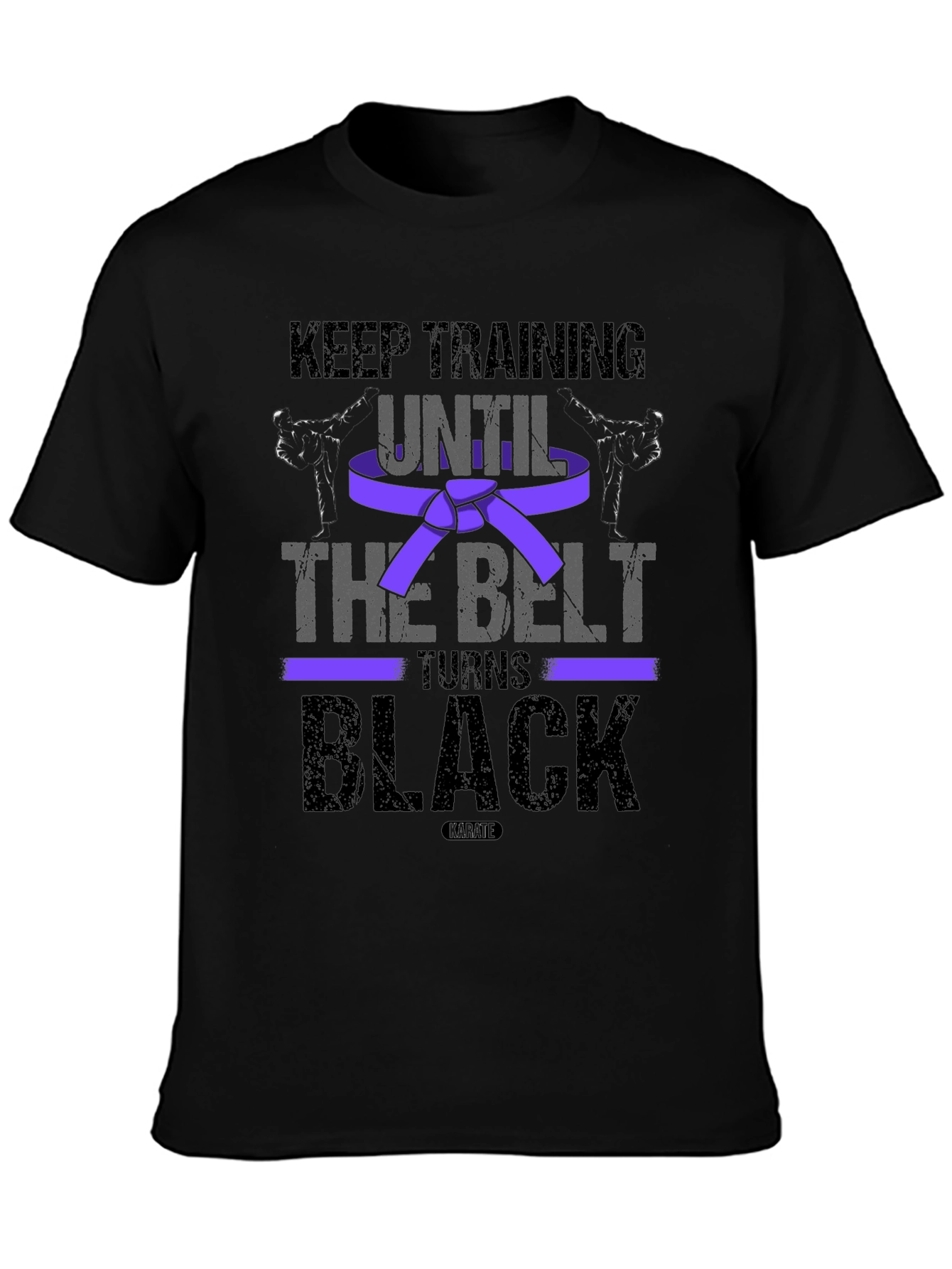Keep Training Until Black Belt Martial Arts T-Shirt