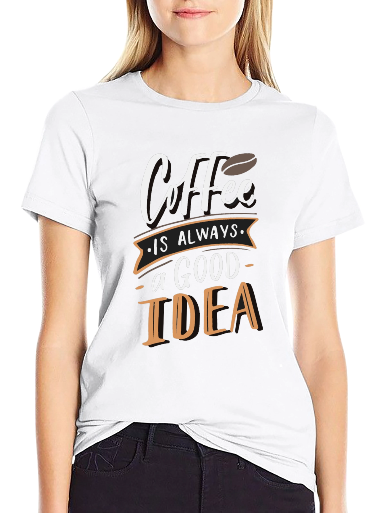 Coffee is Always a Good Idea Graphic T-Shirt