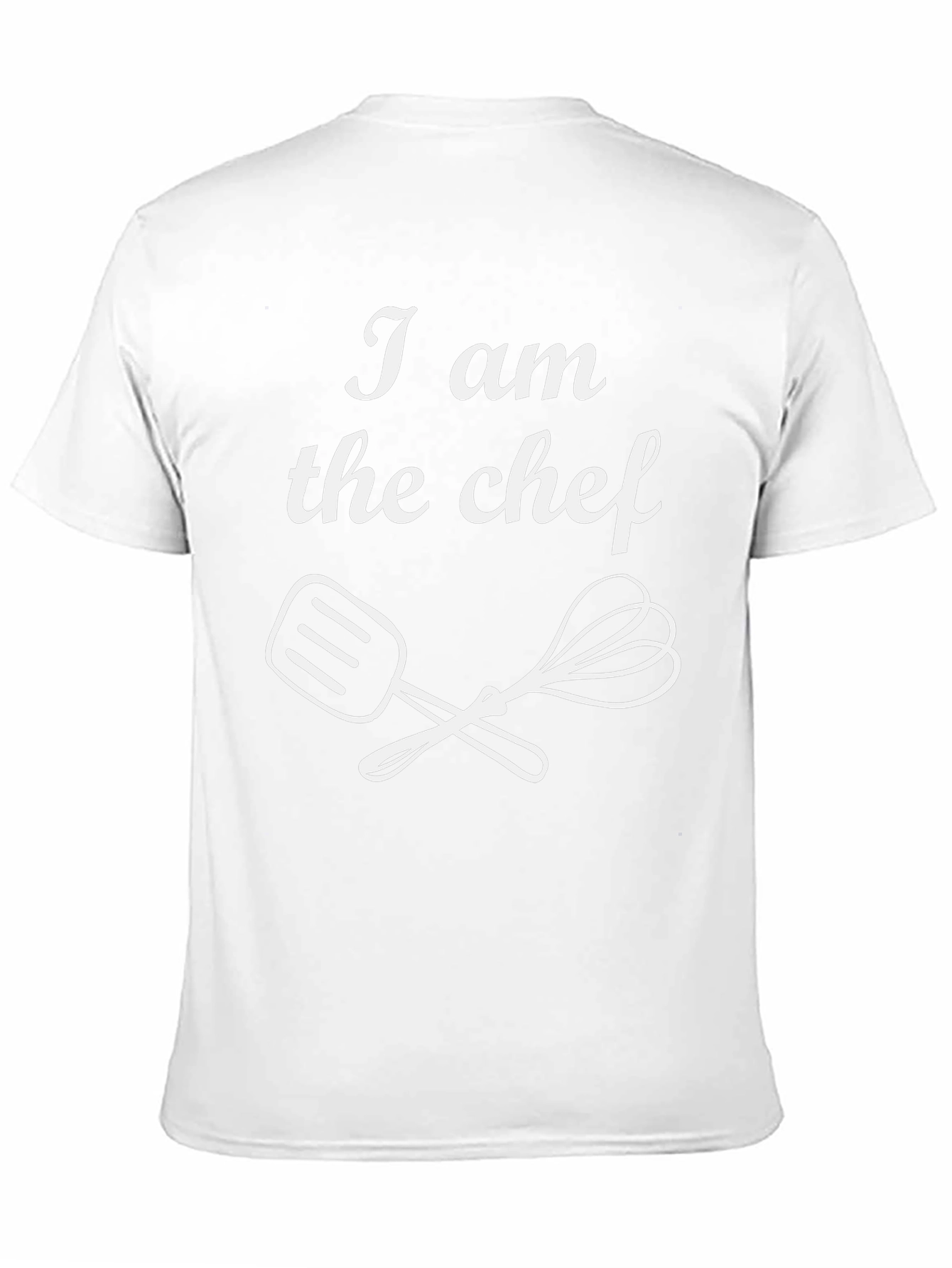 I am the Chef T-Shirt - Funny Cooking Tee