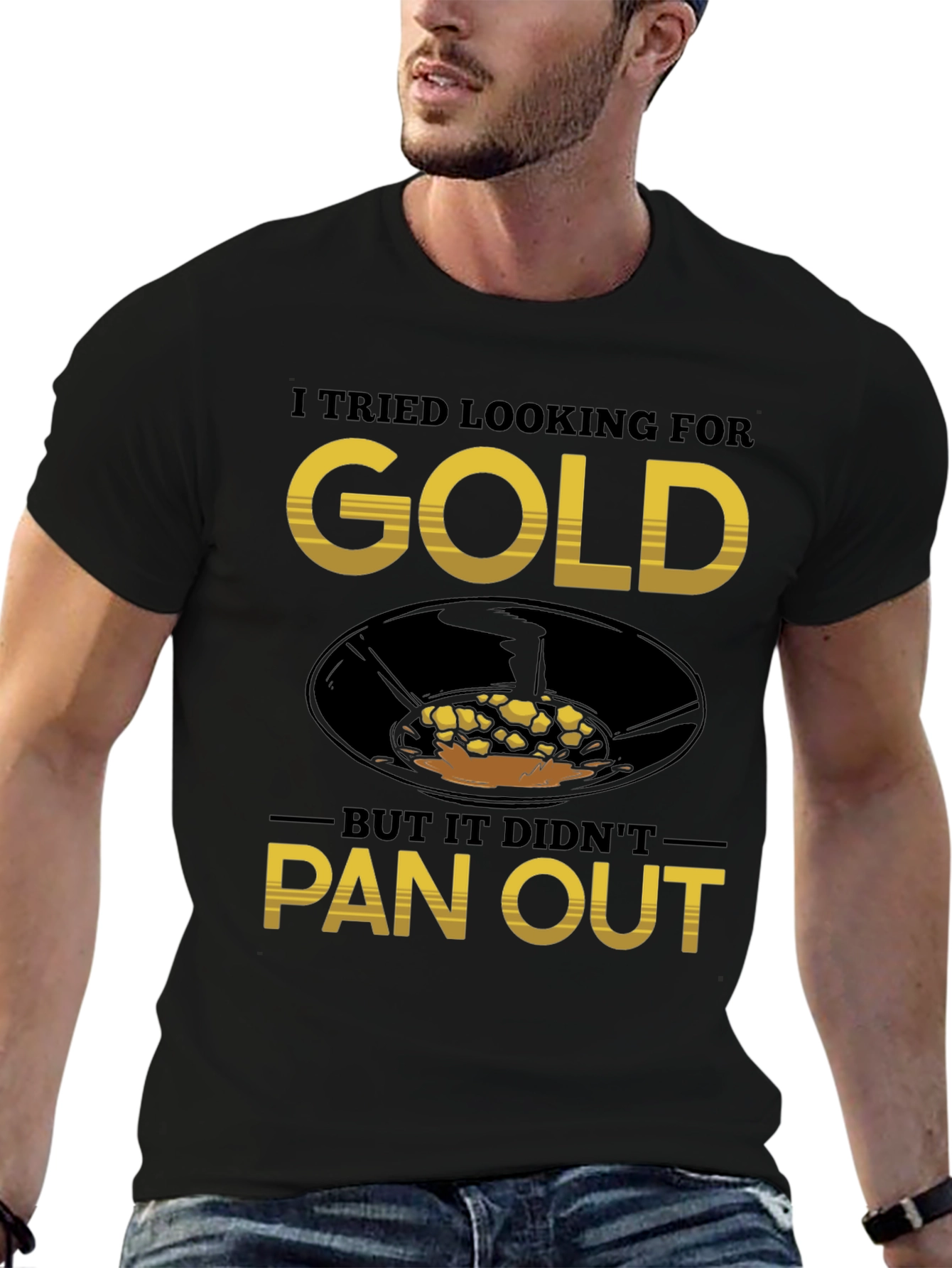 Gold Panning T-Shirt: Funny Prospecting Tee