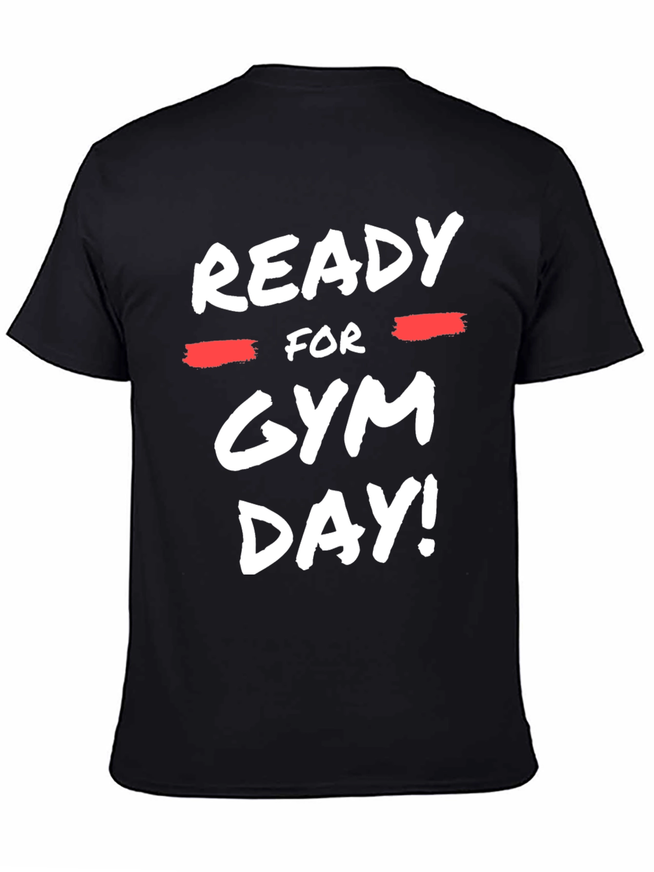 Ready For Gym Day! Black Graphic T-Shirt