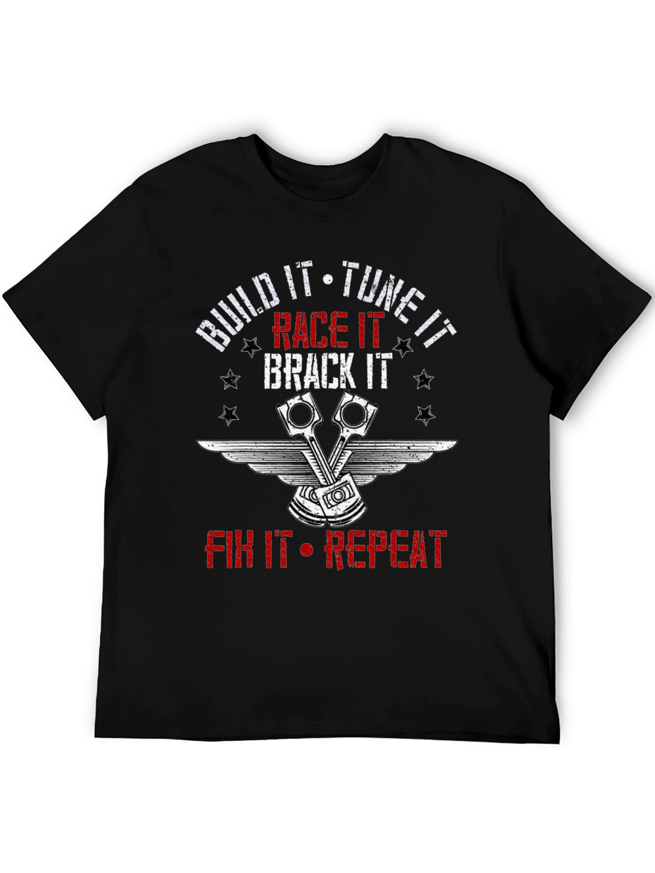 Build It Tune It Race It T-Shirt