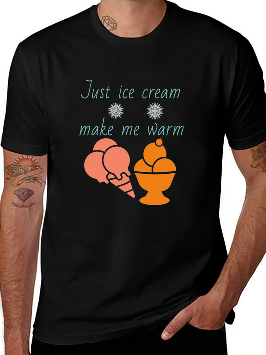 Just Ice Cream Make Me Warm Black T-Shirt