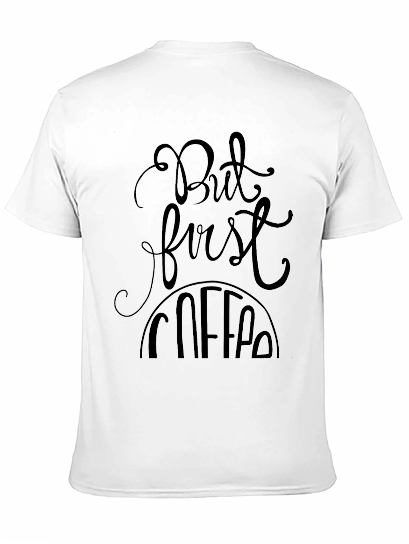 But First Coffee Graphic Tee - Black Unisex