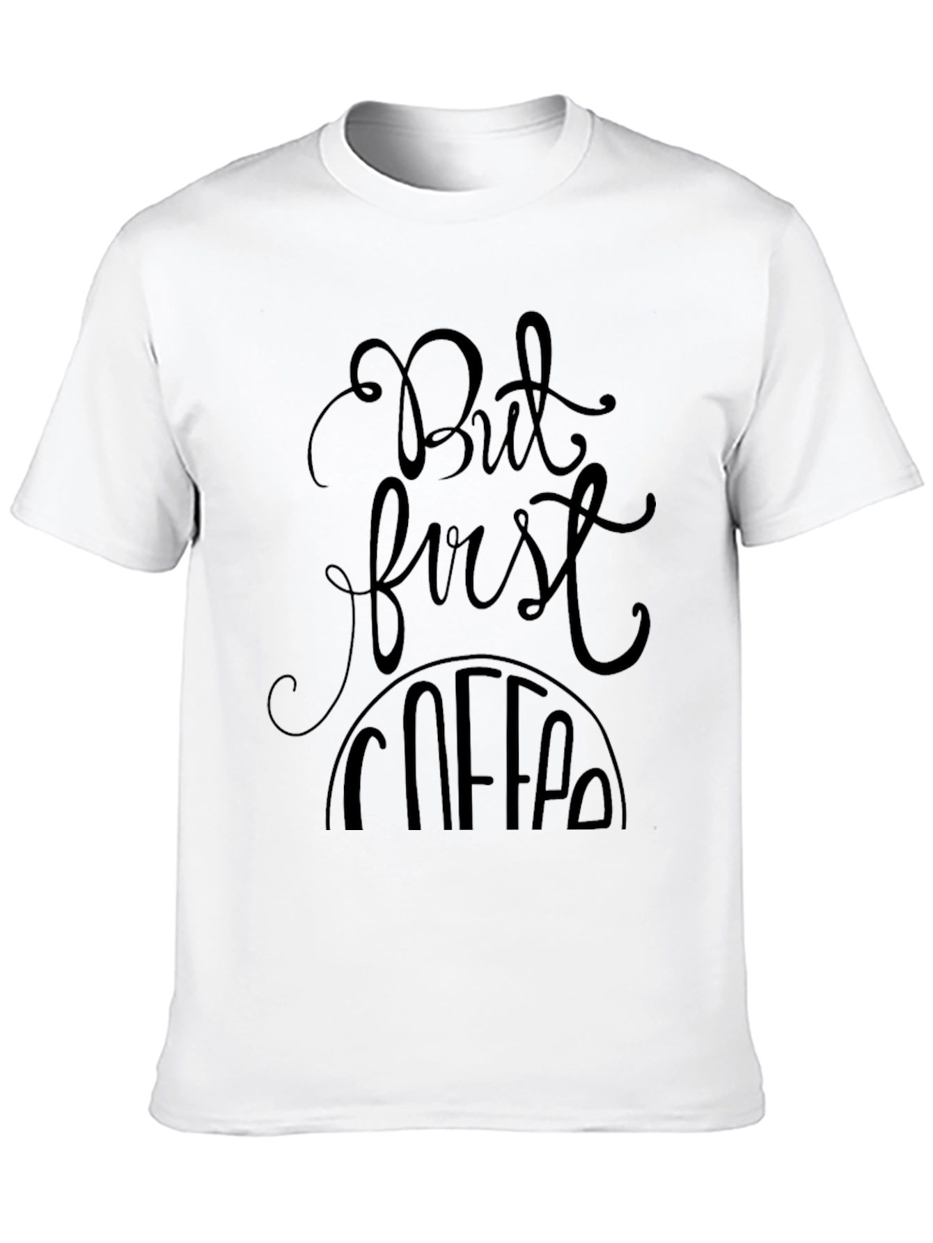 But First Coffee Graphic Tee - Black Unisex