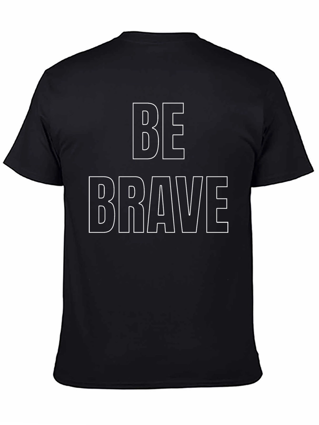Be Brave Graphic Print Black T-Shirt