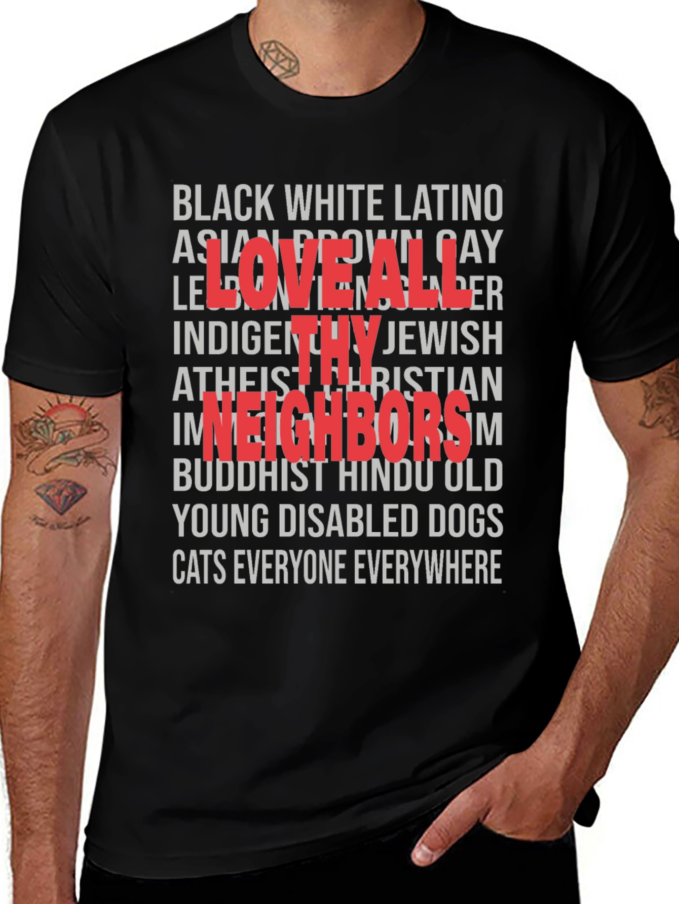 Love All Thy Neighbors T-Shirt