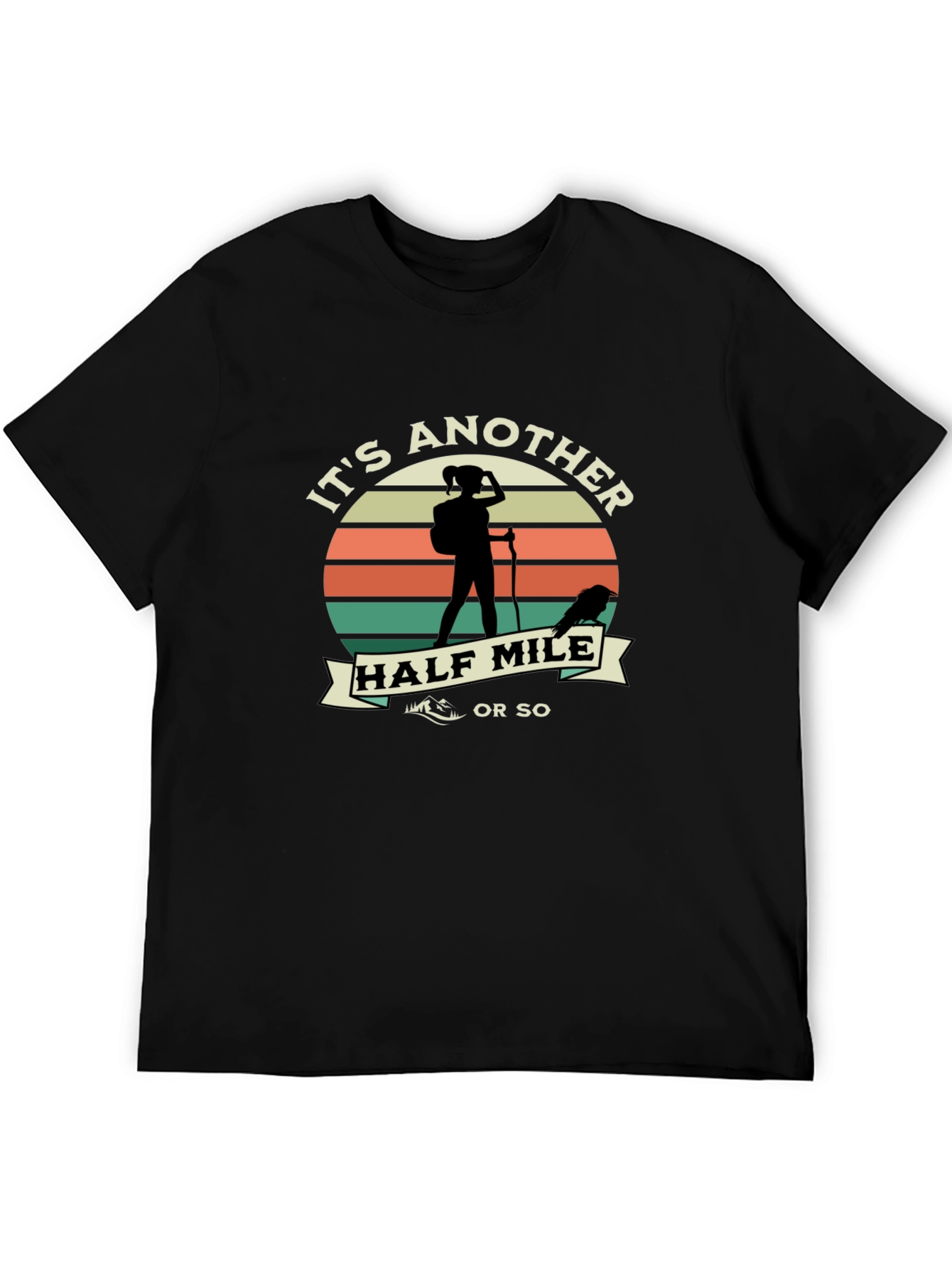 Its Another Half Mile T-Shirt