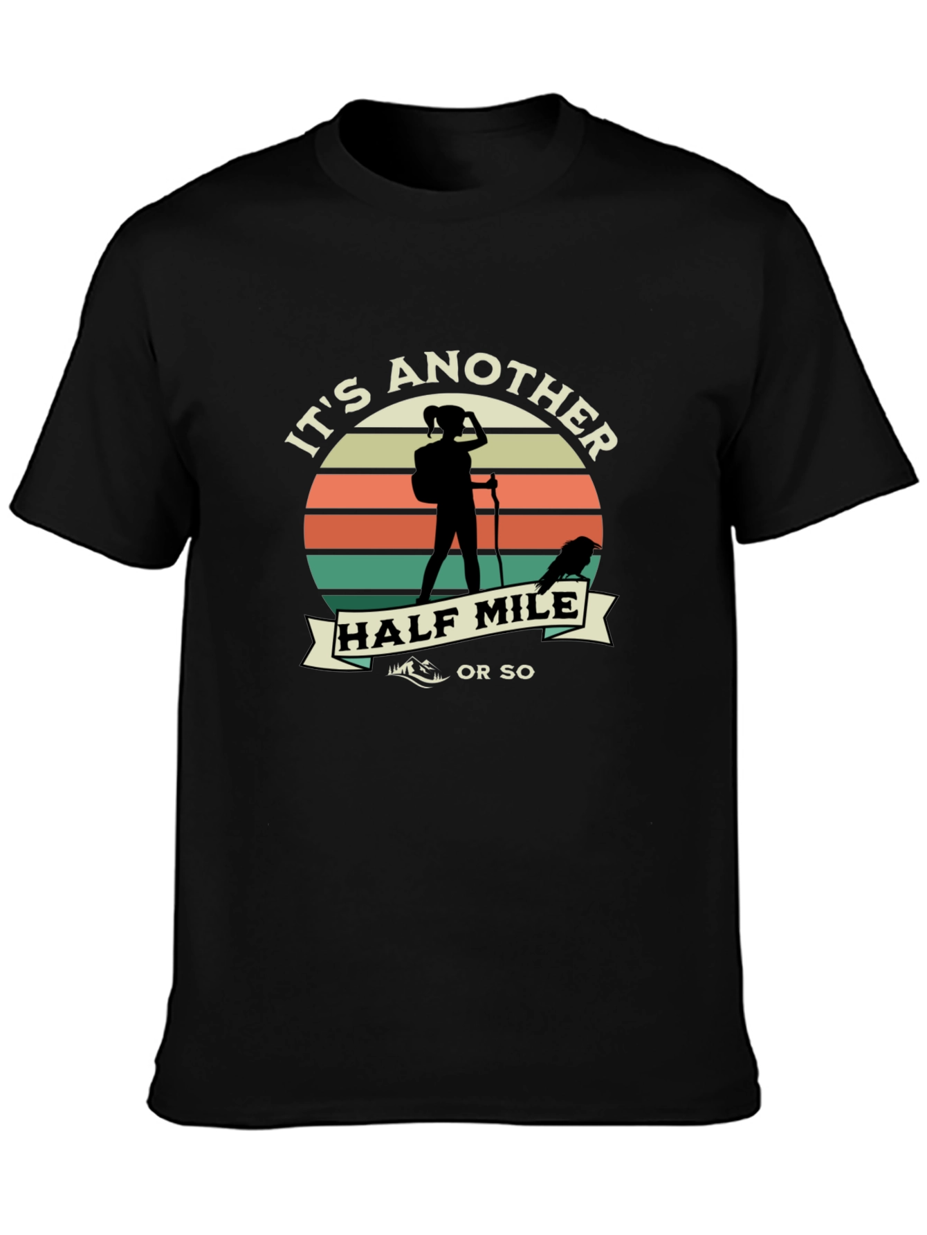Its Another Half Mile T-Shirt