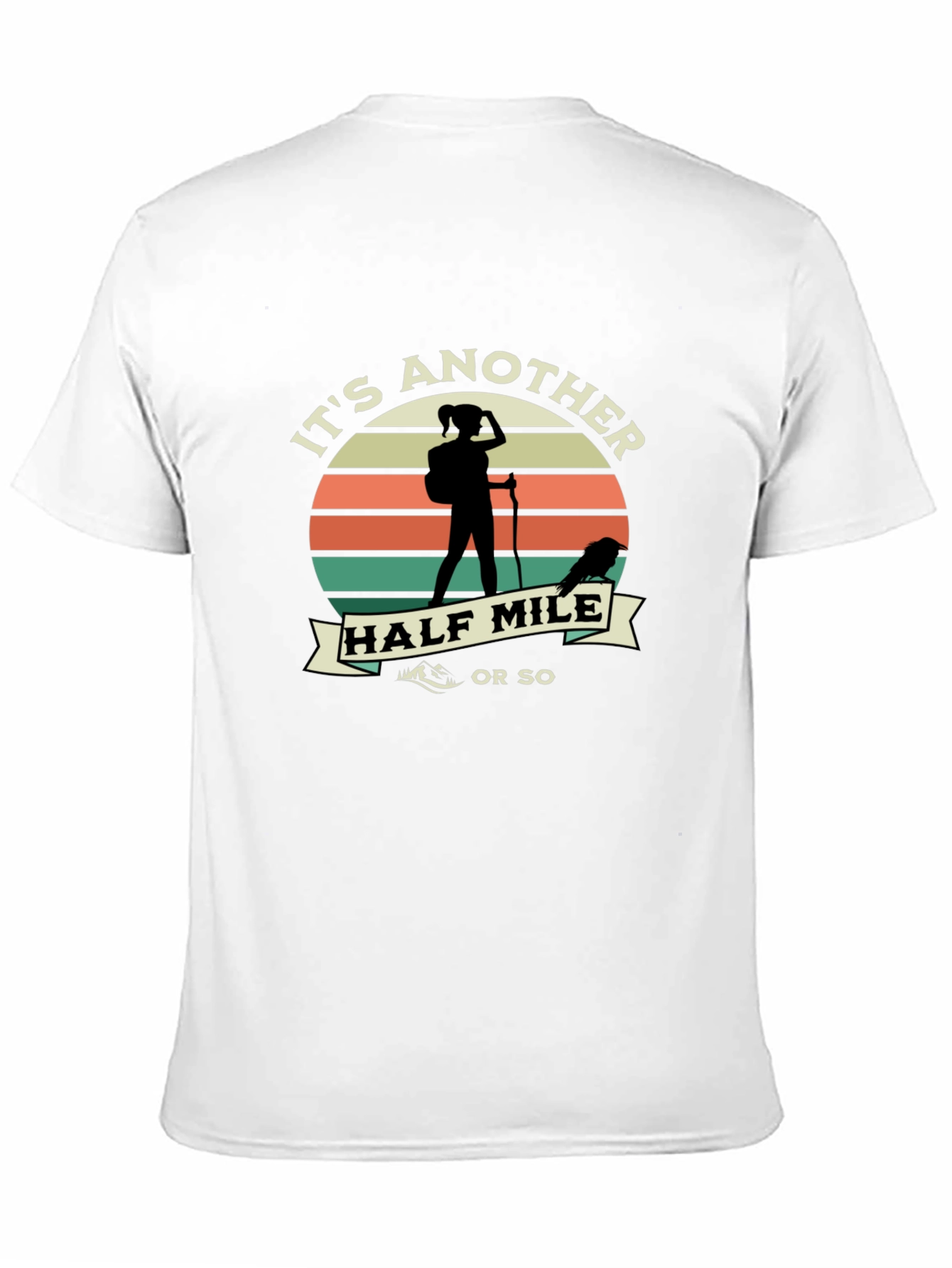 Its Another Half Mile T-Shirt