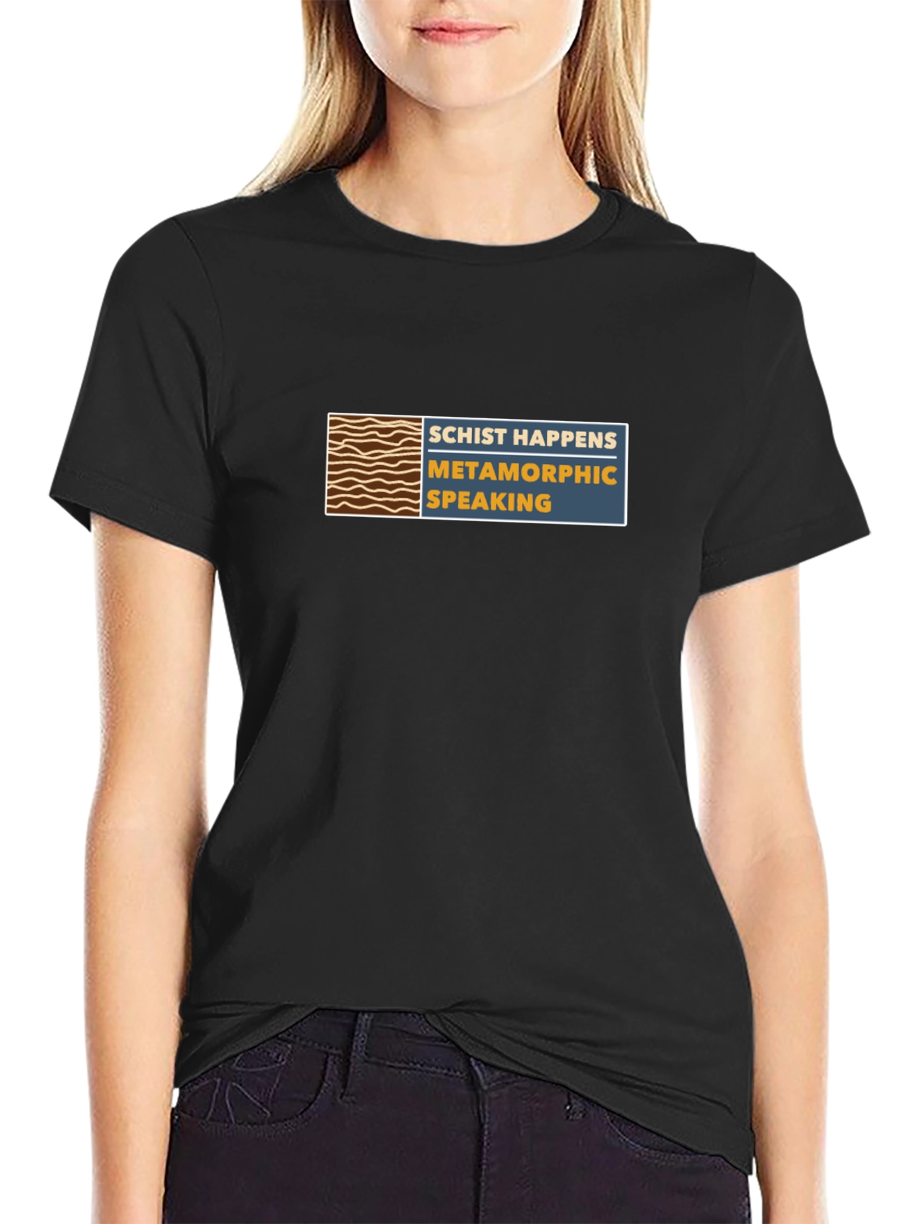 Schist Happens T-Shirt - Metamorphic Speaking Tee