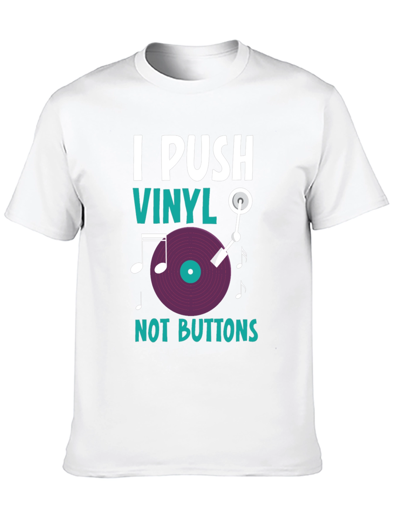 I Push Vinyl T-Shirt