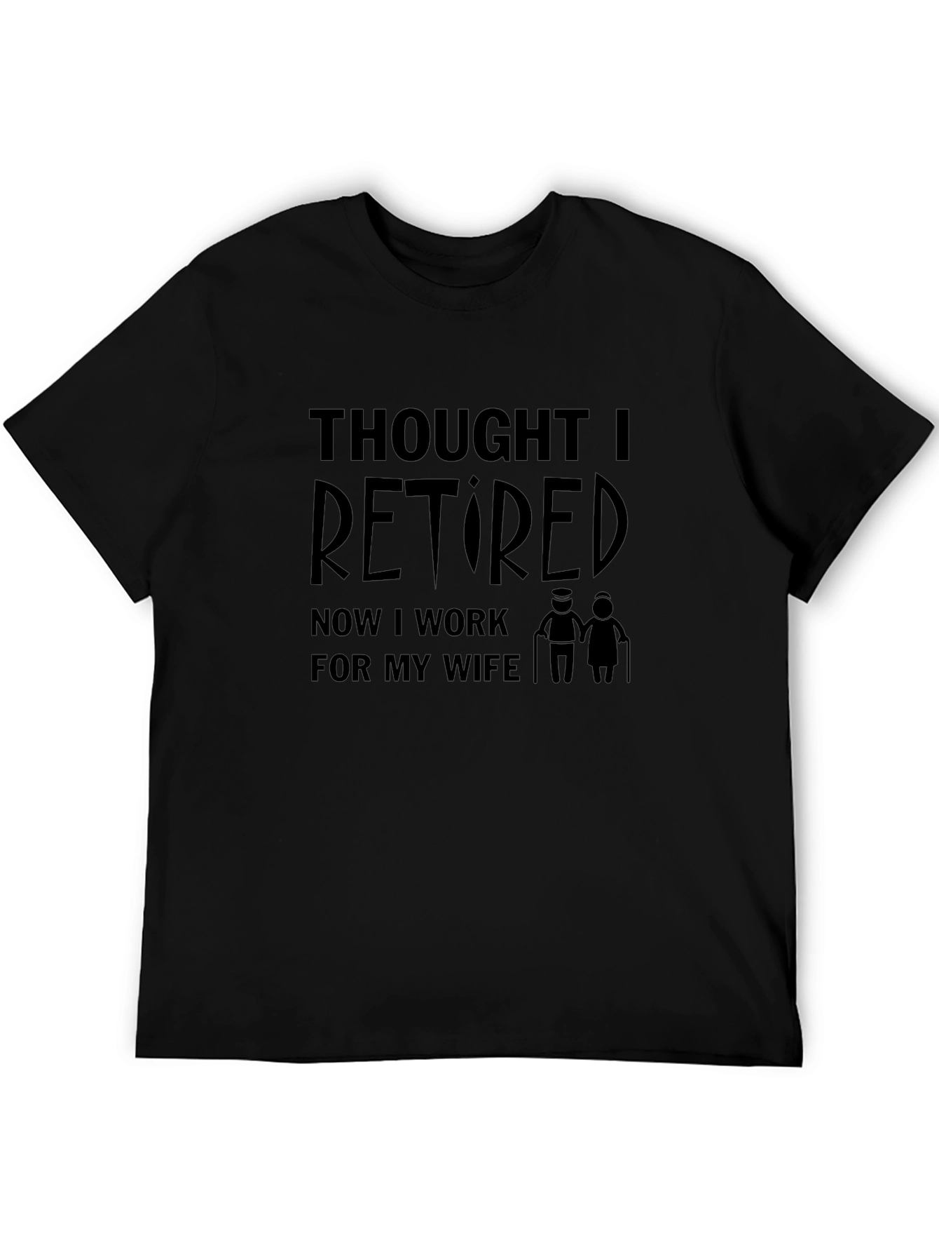 Thought I Retired Funny Graphic Mens T-Shirt