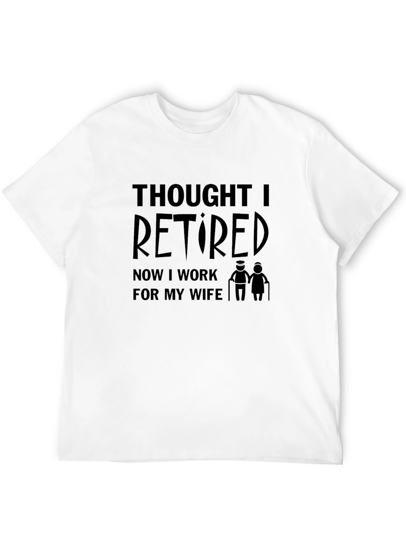 Thought I Retired Funny Graphic Mens T-Shirt