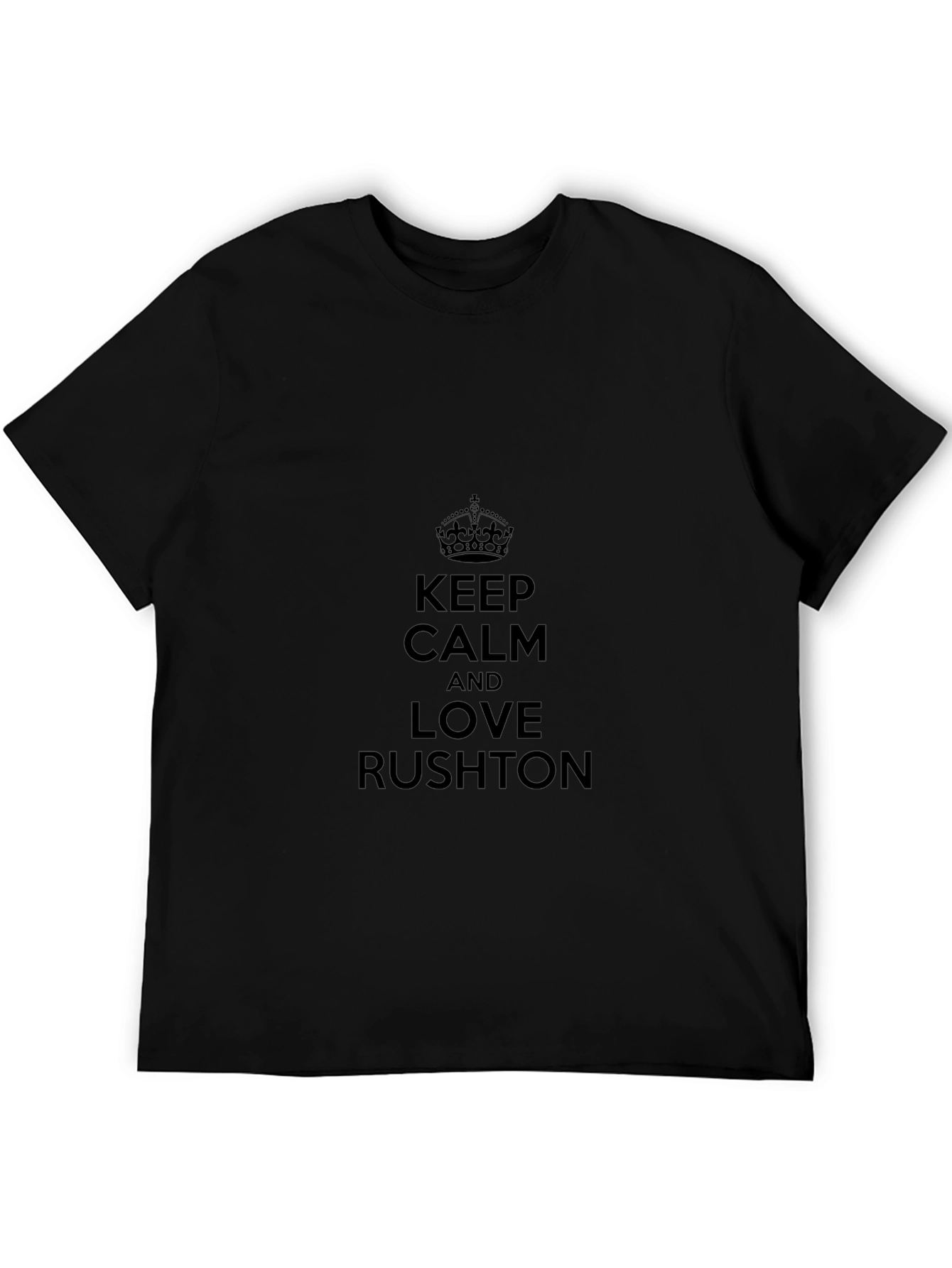 Keep Calm and Love Rushton T-Shirt Black