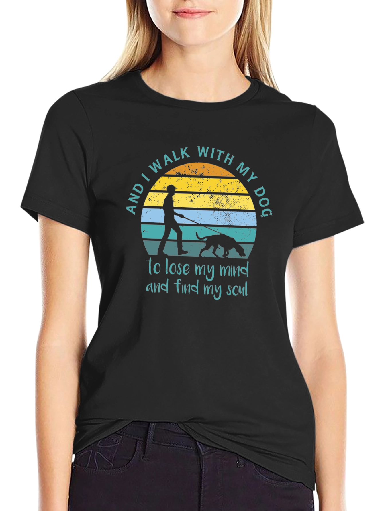 Dog Walk T-Shirt: Lose Your Mind Find Your Soul