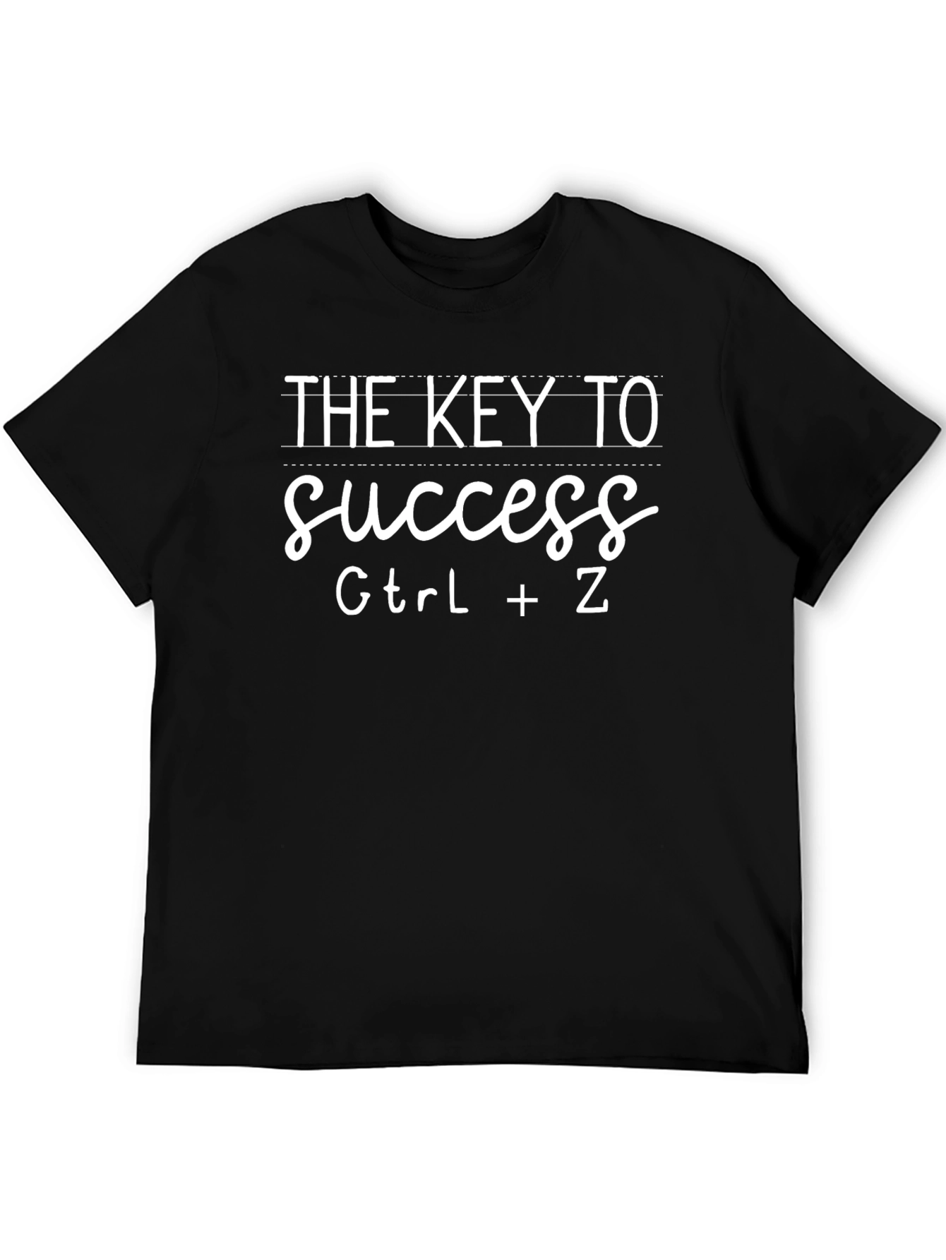 Ctrl+Z - The Key to Success T-Shirt