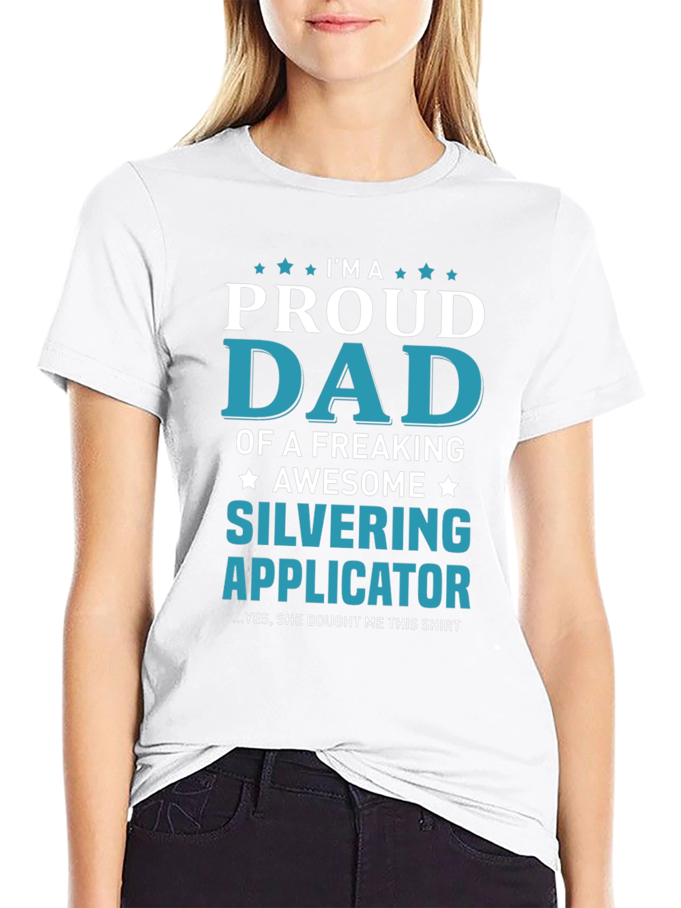 Proud Dad of a Silvering Applicator T-Shirt
