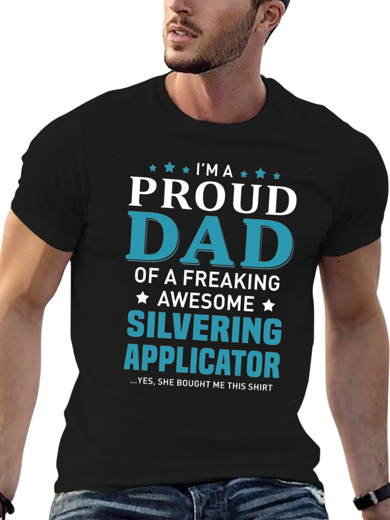 Proud Dad of a Silvering Applicator T-Shirt
