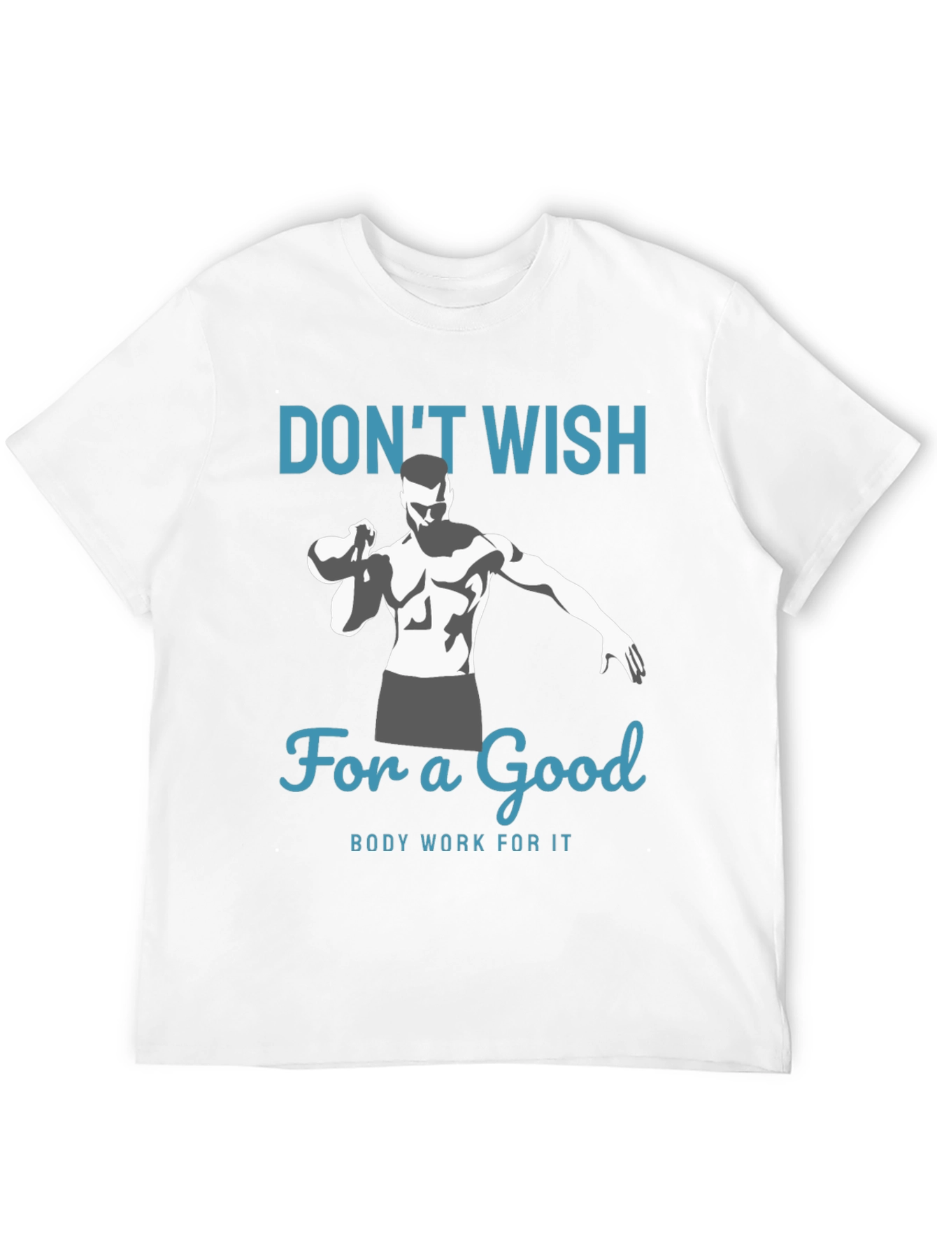 Motivational Fitness T-Shirt