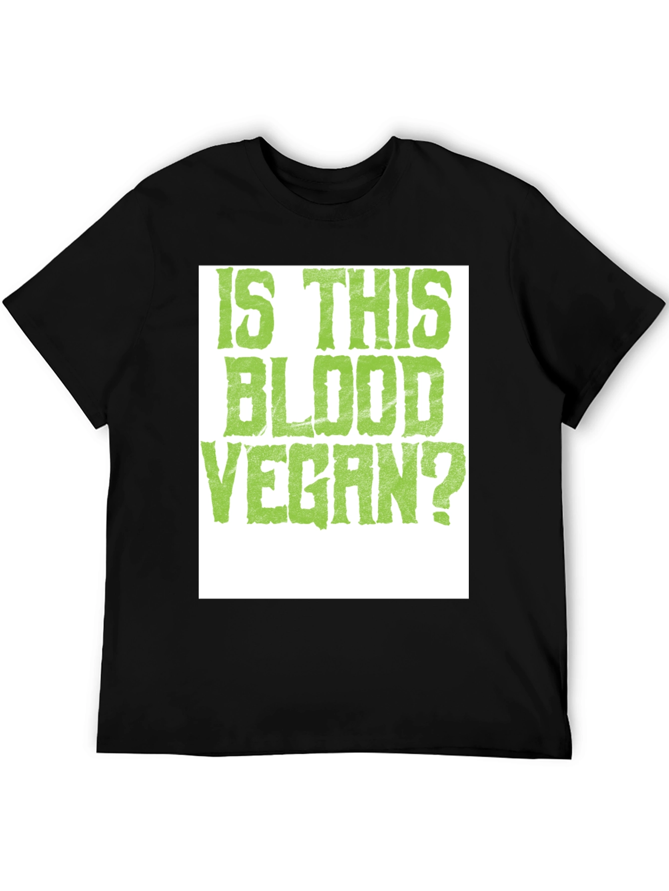 Is This Blood Vegan? Graphic Tee